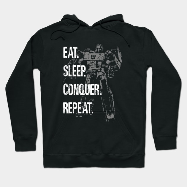 MEGATRON - Eat Sleep Conquer Repeat Hoodie by ROBZILLA